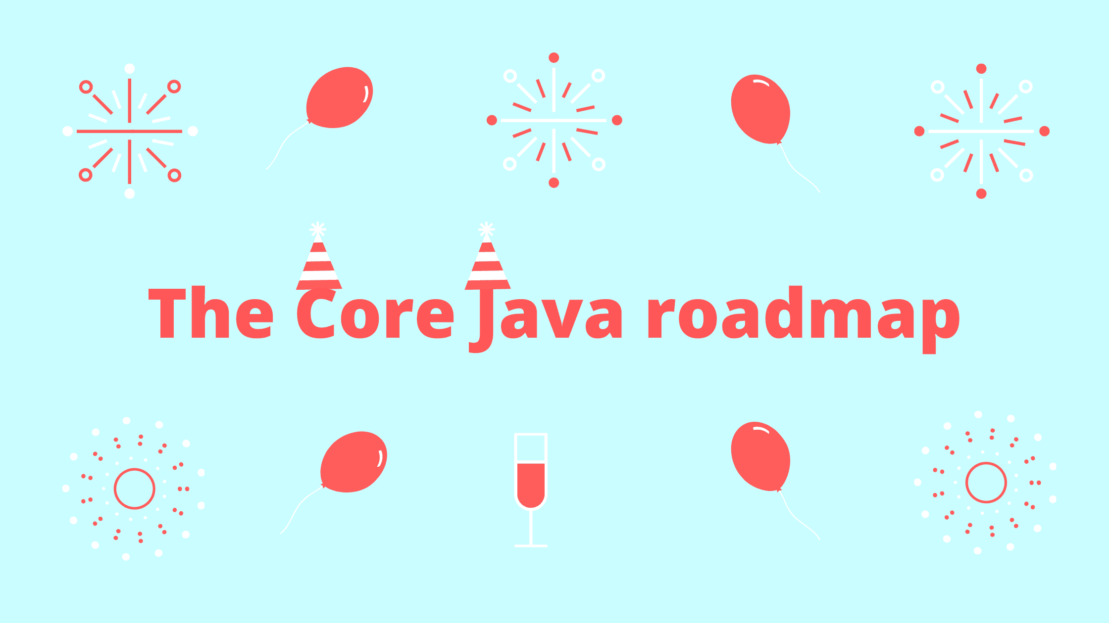 The Core Java roadmap